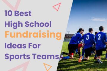 10 Best High School Fundraising Ideas For Sports Teams