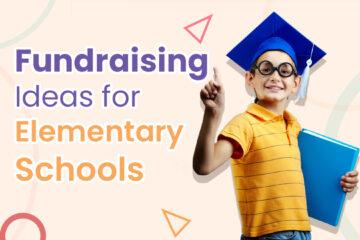 Fundraising Ideas for Elementary schools