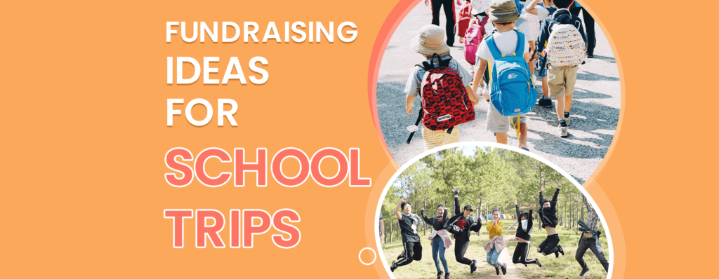 Fundraising Ideas For School Trips